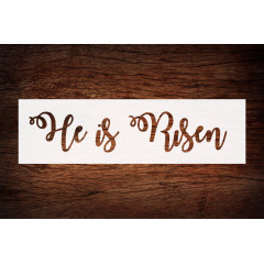 14 Easter Stencil for Crafts - 'He is Risen!' Custom Design for Signs