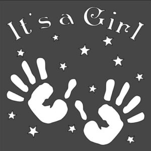 Stencil It's A Girl, Plastic Reusable