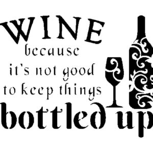 Generic Wine Bottled Up Stencil, Reusable, Durable Plastic, 8x10 Inches, for DIY Crafts and Home Decor, White
