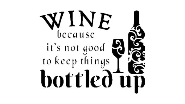 Generic Wine Bottled Up Stencil, Reusable, Durable Plastic, 8x10 Inches, for DIY Crafts and Home Decor, White