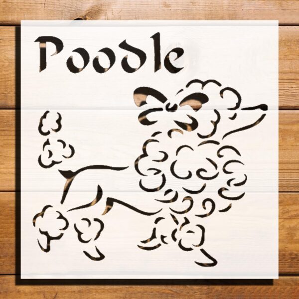 Poodle Dog Sign Stencil for Painting – Plastic Reusable 5.5" L x 5.5" W