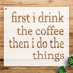 Coffee Quote Stencil for Walls and Crafts, Reusable Mylar Template, Ideal for Home Decor and DIY Projects - Size A4 ()