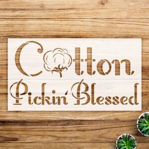 Cotton Pickin Blessed Stencil Pattern for Wood Signs and Wall Art, Reusable Mylar Template, Ideal for Home Decor and Creative Projects - Size A3 ()