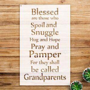 Blessed are Those Grandparents Stencil Pattern for Walls and Crafts, Reusable Mylar Template, Ideal for Home Decor and Personalized Gifts - Size A3 ()