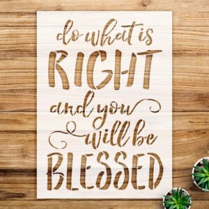 Do What is Right Stencil Pattern for Walls and Crafts, Reusable Mylar Template, Inspirational Design for Home Decor and DIY Projects - Size A3 ()