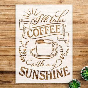 Coffee with My Sunshine Stencil Pattern for Mugs and Kitchen Decor, Reusable Mylar Template, Ideal for DIY Crafts and Cafe Home Decoration - Size A3 ()