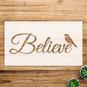 Believe Word Stencil with Bird Design for Wood Signs and Wall Art, Reusable Mylar Template for Home Decor and Craft Projects - Size A1 ()