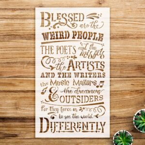 Blessed are The Weird People Stencil for Walls and Crafts, Inspirational Quote Design, Perfect for Home Decor and DIY Projects - Size A2 ()