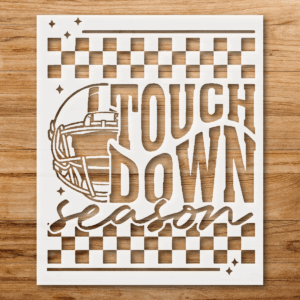 Touch Down Football Stencil, Unique Sports Decor, Creative Wall Art, Gift for Football Fans